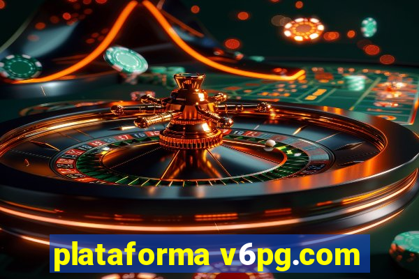 plataforma v6pg.com